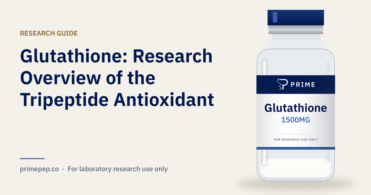 Glutathione: Research Overview of the Tripeptide Antioxidant
