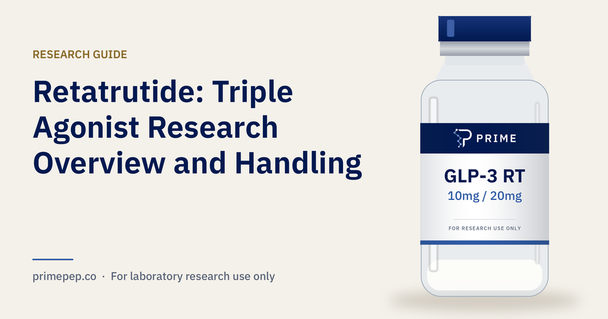 Retatrutide: Triple Agonist Research Overview and Handling